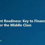 Retirement Readiness: Key to Financial Success for the Middle Class - AnnuityJournal
