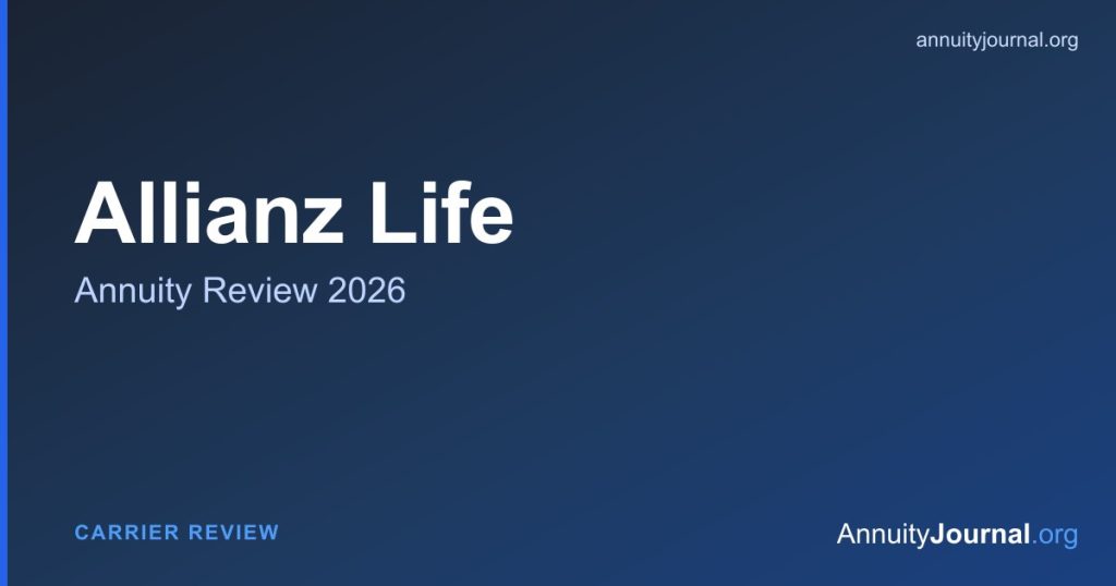 Allianz Life annuity review 2026 - rates, products and AM Best ratings