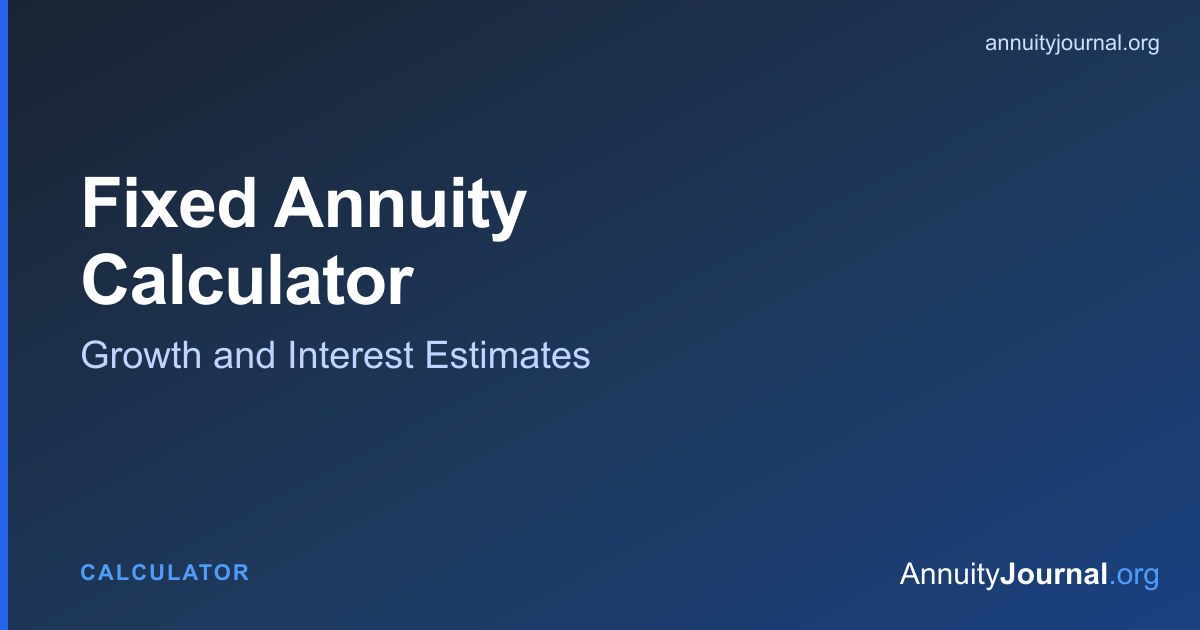Fixed Annuity Calculator