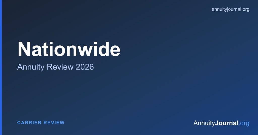 Nationwide annuity review 2026 - rates, products and AM Best ratings