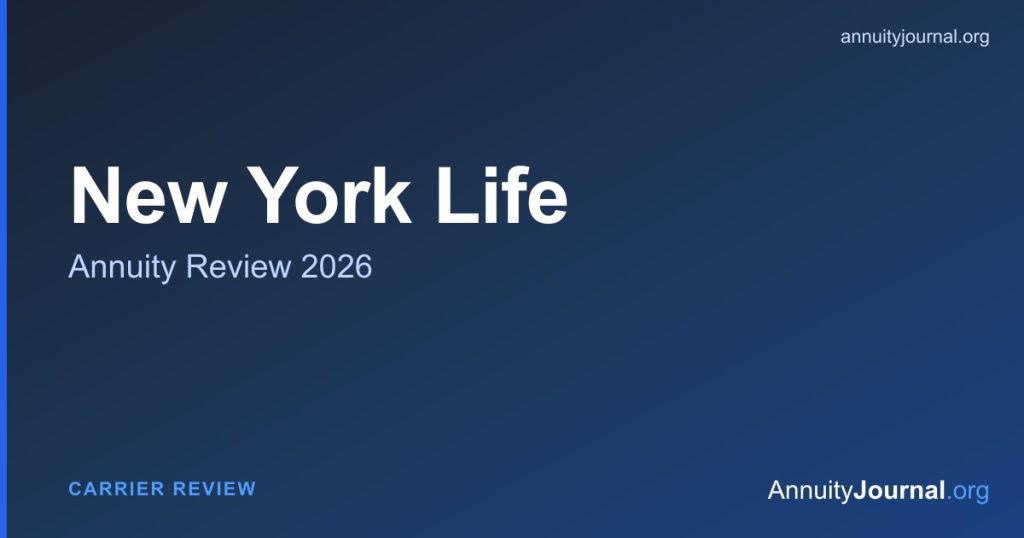 New York Life annuity review 2026 - rates, products and AM Best ratings
