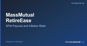 MassMutual RetireEase SPIA review 2026 - payout rates and inflation rider options