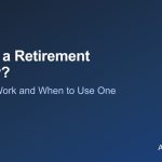 What is a retirement annuity - how it works and when it fits a retirement plan