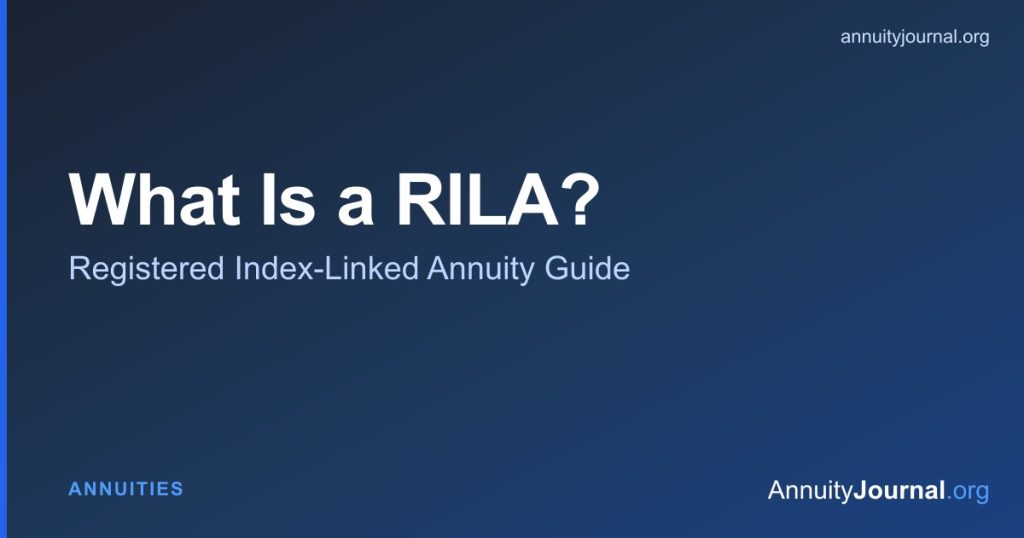 What is a RILA - registered index-linked annuity buffers, caps and downside risk