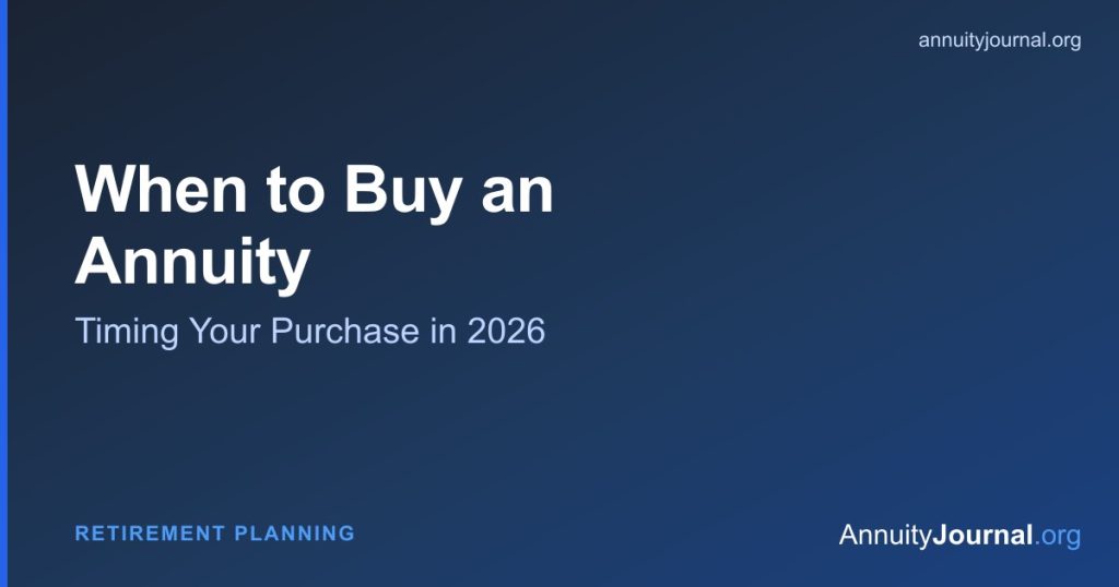 When to buy an annuity - how age and interest rates affect purchase timing